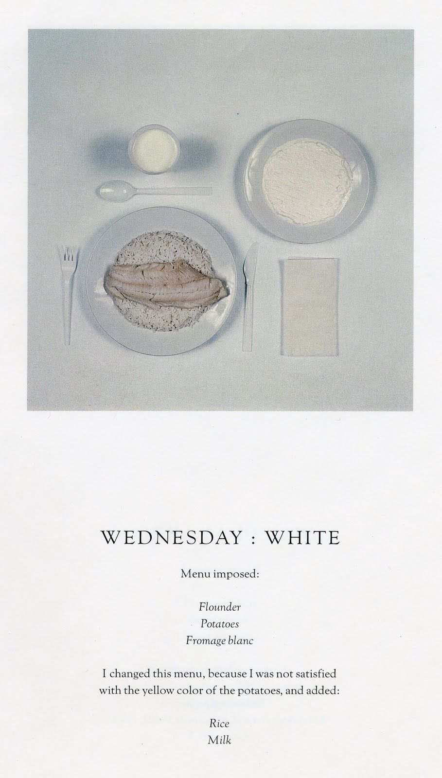 "Wednesday" by Sophie Calle. From the series The Chromatic Diet