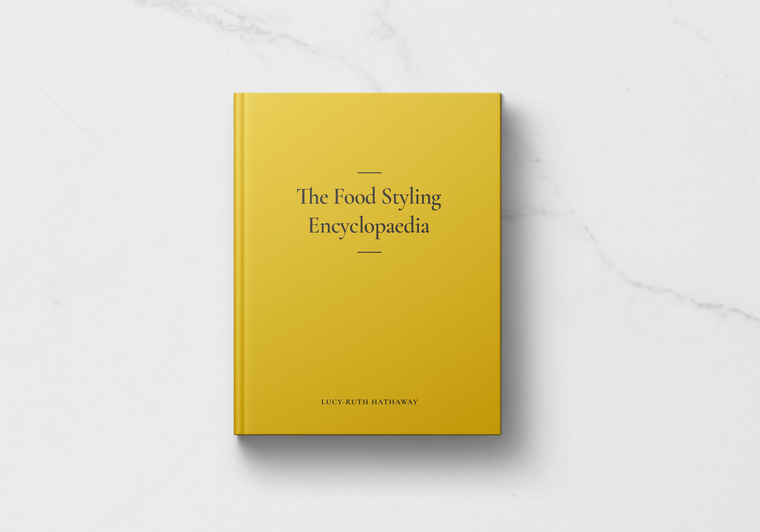 Lucy Ruth Hathaway The Food Styling Encyclopaedia, food photography art book, commercial food stylist, commercial food photography, food stylist tricks, food styling photography vocabulary, food artist, layers food styling