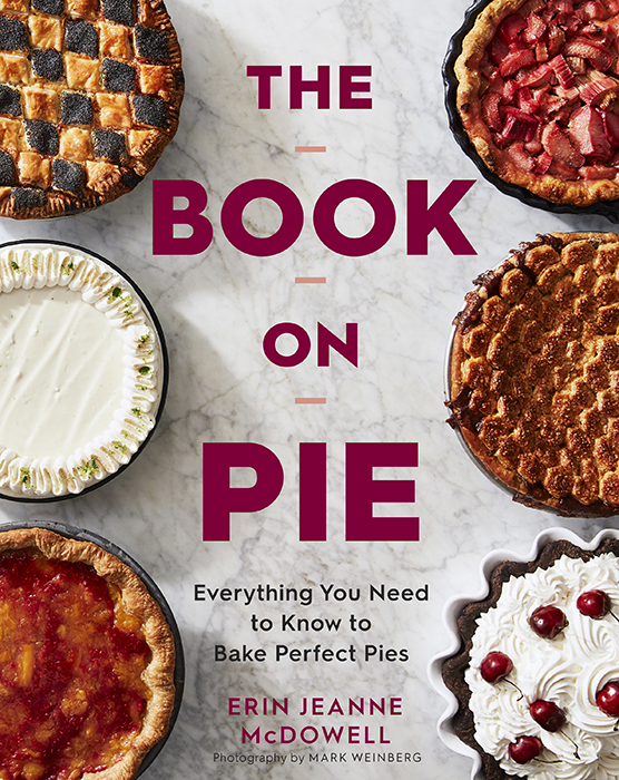 Phoode, Mark Weinberg food photographer, The Book on Pie Cookbook, food photography, cookbook photography, Erin McDowell, Houghton Mifflin Harcourt, cookbook food stylist, cookbook publisher
